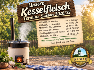 Kesselofen und Kräuter im Freien; auf dem Schild sind die Termine und Einzelheiten zur Kesselfleisch-Veranstaltung im Gasthaus Stark angegeben.